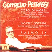 Petrassi : Coro Di Morti, Noche Oscura & Psalm Ix (live) cover image cdn