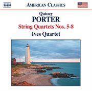 Porter : String Quartets Nos. 5-8 cover image cdn