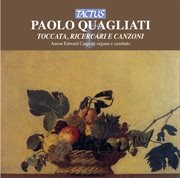 Quagliati : Toccata, Ricercari E Canzoni cover image cdn