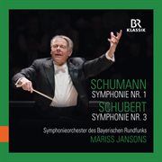 R. Schumann : Symphony No. 1, Op. 38 "Spring". Schubert. Symphony No. 3, D. 200 (live) cover image cdn