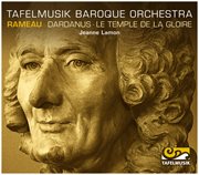 Rameau : Dardanus. Le Temple De La Gloire cover image cdn