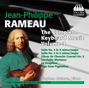 Rameau : The Complete Keyboard Music, Vol. 3 cover image cdn