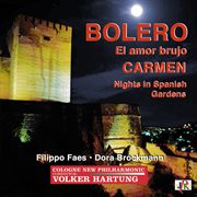 Ravel : Boléro, M. 81. Bizet. Carmen Suite No. 1 cover image cdn