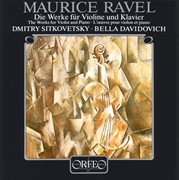 Ravel : The Works For Violin & Piano cover image cdn