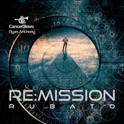 Re : mission. Rubato (live) cover image cdn