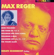 Reger : Works For Violin cover image cdn