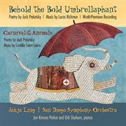 Richman : Behold The Bold Umbrellaphant. Saint-Saens. Carnival Of The Animals cover image cdn