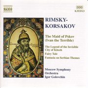 Rimsky-Korsakov : Maid Of Pskov (the) / Fairy Tale cover image cdn