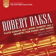 Robert Baksa : Quartet For Piano And Winds cover image cdn