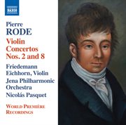 Rode : Violin Concertos Nos. 2 & 8 cover image cdn