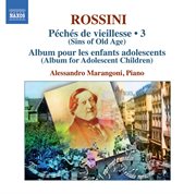Rossini : Piano Music, Vol. 3 cover image cdn