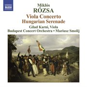Rozsa, M : Viola Concerto / Hungarian Serenade cover image cdn