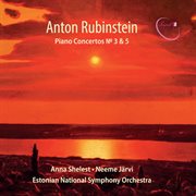 Rubinstein : Piano Concertos Nos. 3 & 5 cover image cdn