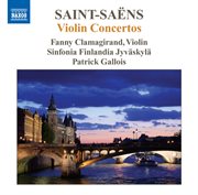 Saint-Saens : Violin Concertos cover image cdn
