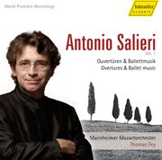 Salieri : Overtures And Ballets, Vol. 1. Armida / Daliso E Delmita / Pafio E Mirra Ossia I Prigio... cover image cdn