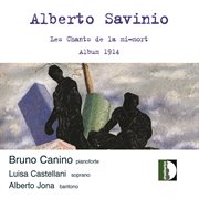 Savinio : Les Chants De La Mi-Mort & Album 1914 cover image cdn