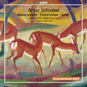 Schnabel : Klavierquintett. Lieder. Klaviersonate cover image cdn