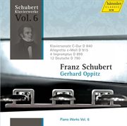 Schubert : Piano Works Vol. 6 cover image cdn