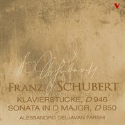 Schubert : Sonata In D Major, D. 850 & 3 Klavierstücke, D. 946 cover image cdn