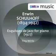 Schulhoff : Esquisses De Jazz cover image cdn