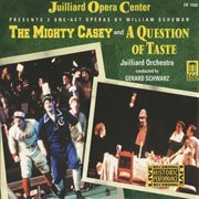 Schuman : The Mighty Casey. A Question Of Taste cover image cdn