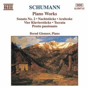 Schumann, R. : Piano Sonata No. 2 / Nachtstucke / Arabeske cover image cdn