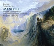 Schumann : Manfred, Op. 115 cover image cdn