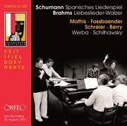 Schumann : Spanisches Liederspiel, Op. 74. Brahms. 18 Liebeslieder Waltzes, Op. 52 (live) cover image cdn
