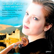 Scottish Fantasies For Violin And Orchestra cover image cdn