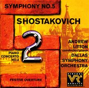 Shostakovich, D. : Piano Concerto No. 2 / Symphony No. 5 / Festive Overture cover image cdn