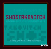 Shostakovich : Piano Quintet In G Minor / String Quartet No. 12 cover image cdn