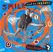 Smile And Be Serious cover image cdn