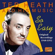 So Easy : Ted Heath & His Music cover image cdn