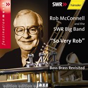 So Very Rob : Boss Brass Revisited cover image cdn