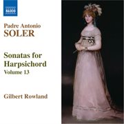 Soler, A. : Sonatas For Harpsichord, Vol. 13 cover image cdn