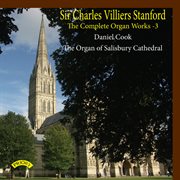Stanford : Complete Organ Works, Vol. 3 cover image cdn