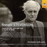 Stevenson : Piano Music, Vol. 1 cover image cdn