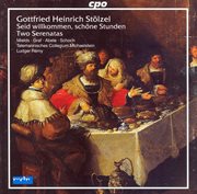 Stolzel : Alles Was Sonst Lieblich Heisset / Seid Willkommen, Schöne Stunden cover image cdn