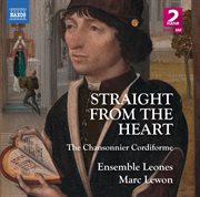 Straight From The Heart : The Chansonnier Cordiforme cover image cdn