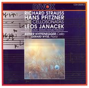 Strauss, R. / Pfitzner : Cello Sonatas / Janacek. Pohádka / Presto cover image cdn