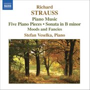 Strauss, R : Piano Sonata / 5 Piano Pieces / Stimmungsbilder cover image cdn