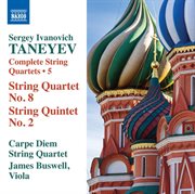 Taneyev : Complete String Quartets, Vol. 5 cover image cdn