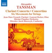 Tansman : Clarinet Concerto. Concertino cover image cdn