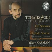 Tchaikovski : Les Saisons. Grande Sonate cover image cdn