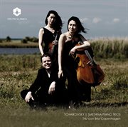 Tchaikovsky & Smetana : Piano Trios cover image cdn