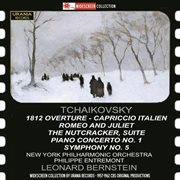 Tchaikovsky : 1812 Overture, Capriccio Italien, Romeo & Juliet, The Nutcracker Suite, Piano Concer... cover image cdn
