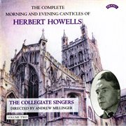 The Complete Morning & Evening Canticles Of Herbert Howells, Vol. 2 cover image cdn