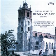 The Organ Music Of Henry Smart cover image cdn
