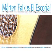 The Spanish Renaissance World Of Miguel De Fuenllana cover image cdn