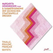 Thuille, Poulenc & Françaix : Sextets cover image cdn